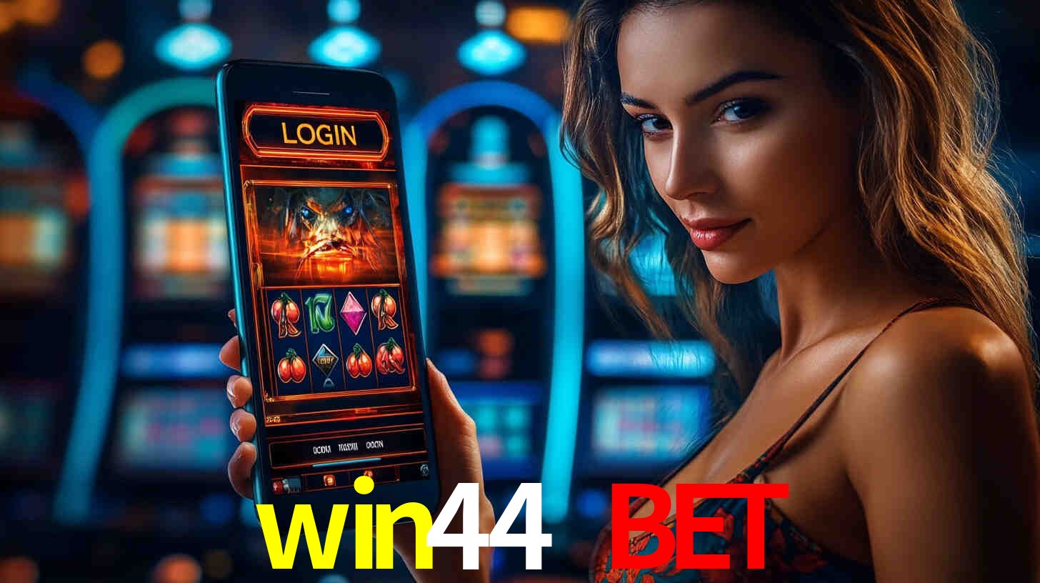 win44 bet