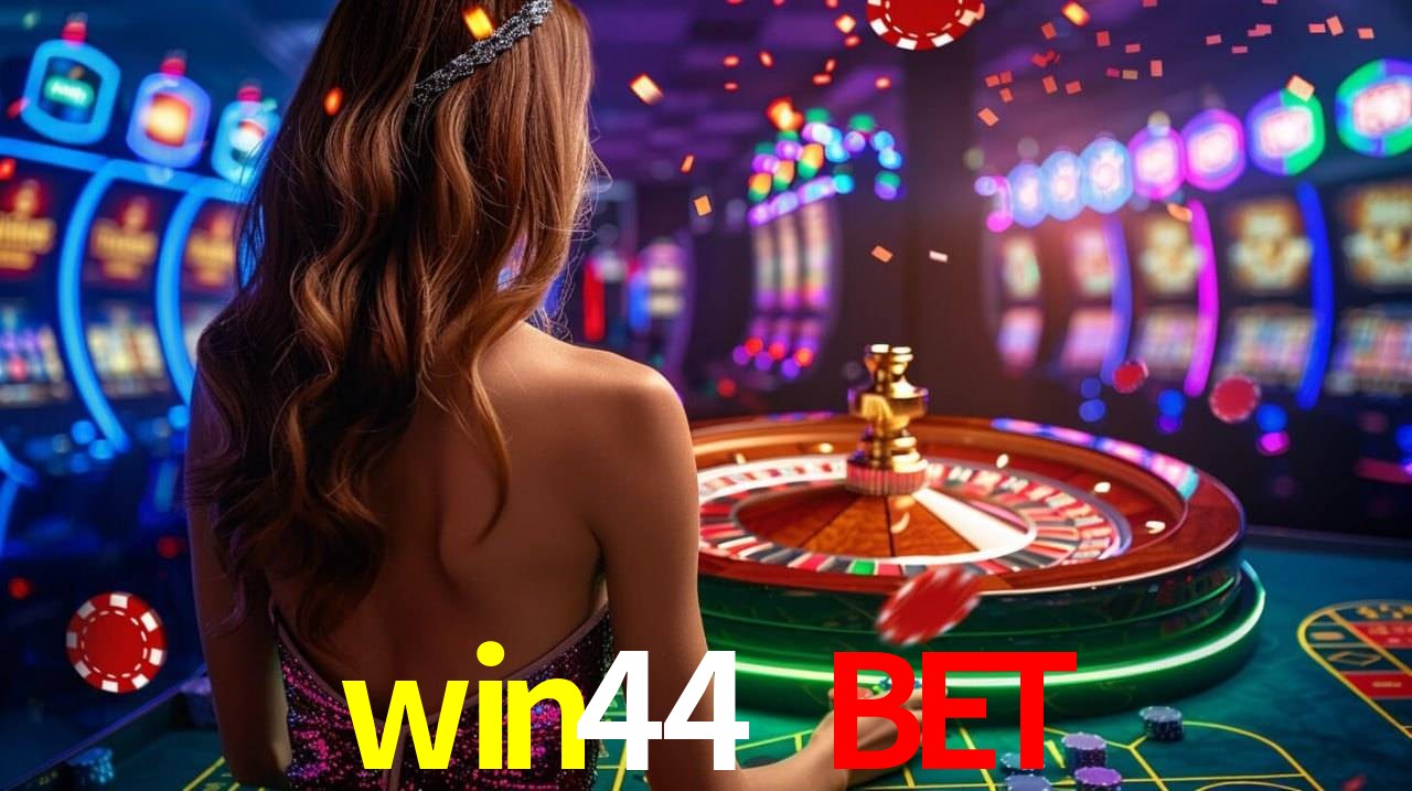 win44 bet